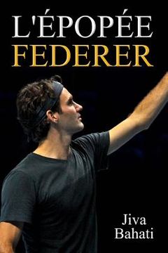 portada L'épopée Federer (in French)