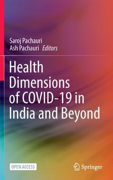 portada Health Dimensions of Covid-19 in India and Beyond (en Inglés)