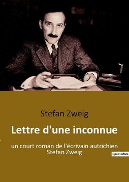 portada Lettre d'une inconnue: un court roman de l'écrivain autrichien Stefan Zweig 