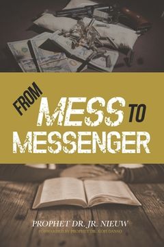 portada From Mess to Messenger (en Inglés)