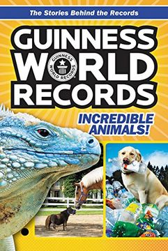 portada Guinness World Records: Incredible Animals!