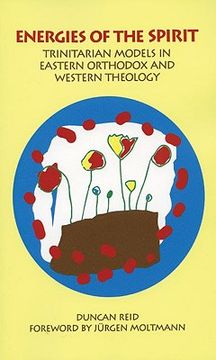 portada energies of the spirit: trinitarian models in eastern orthodox and western theology