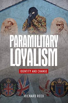 portada Paramilitary Loyalism: Identity and Change (en Inglés)