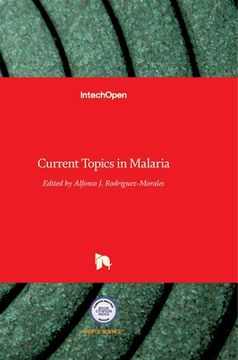 portada Current Topics in Malaria (en Inglés)