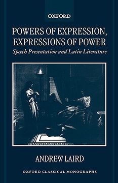 portada powers of expression, expressions of power: speech presentation and latin literature