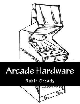 portada Arcade Hardware (en Inglés)