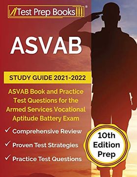 portada Asvab Study Guide 2021-2022: Asvab Book and Practice Test Questions for the Armed Services Vocational Aptitude Battery Exam [10Th Edition Prep] 