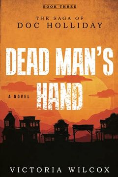 portada Dead Man's Hand: The Saga of doc Holliday (The Saga of doc Holliday, 3) (en Inglés)
