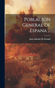 portada Poblacion General de Espana. (in Spanish)
