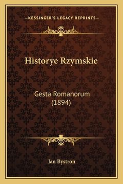 portada Historye Rzymskie: Gesta Romanorum (1894) (en Polaco)