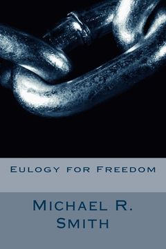 portada Eulogy for Freedom (in English)