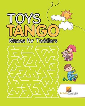 portada Toys Tango: Mazes for Toddlers (in English)