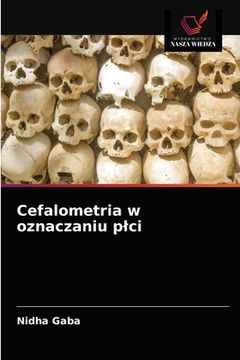 portada Cefalometria w oznaczaniu plci (en Polaco)