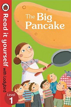 portada The Big Pancake: Read it Yourself with Ladybird: Level 1 (Read It Yourself Level 1)