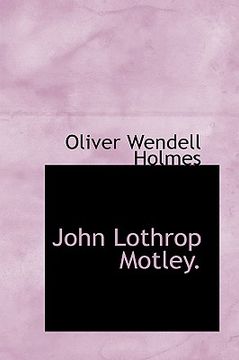 portada john lothrop motley. (in English)