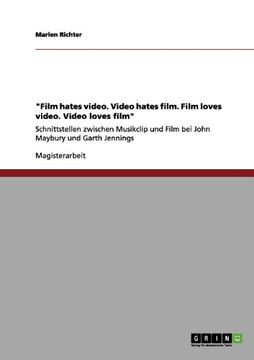 portada "Film hates video. Video hates film. Film loves video. Video loves film" (German Edition)