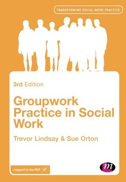 portada Groupwork Practice in Social Work (Transforming Social Work Practice Series)