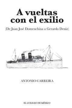 portada A Vueltas con el Exilio. (de Juan Jose Domenchina a Gerardo Deniz) 