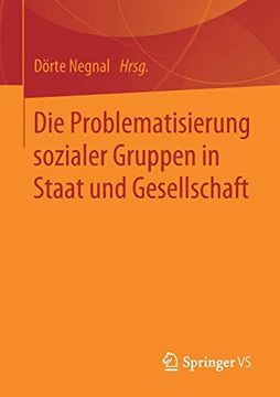 portada Die Problematisierung Sozialer Gruppen in Staat und Gesellschaft (en Alemán)