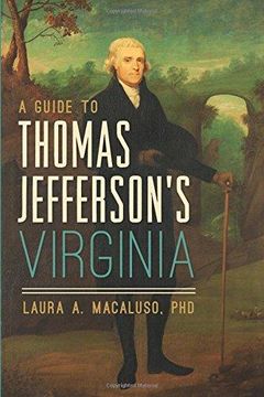 portada A Guide To Thomas Jefferson's Virginia (en Inglés)