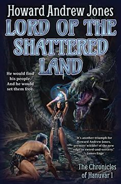 portada Lord of the Shattered Land (1) (Chronicles of Hanuvar) (en Inglés)
