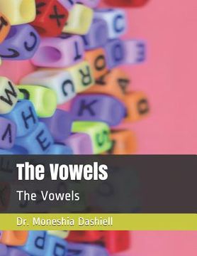 portada The Vowels: The Vowels (in English)