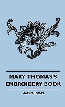 portada mary thomas's embroidery book (in English)