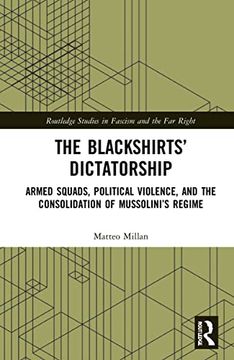 portada The Blackshirts’ Dictatorship (Routledge Studies in Fascism and the far Right) (in English)