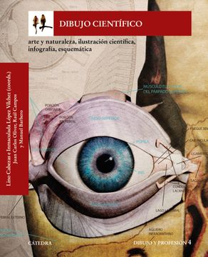 portada Dibujo Científico: Arte y Naturaleza, Ilustración Científica, Infografía, Esquemática (Arte Grandes Temas) (in Spanish)