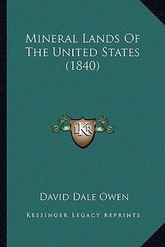 portada mineral lands of the united states (1840) (in English)