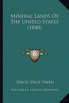 portada mineral lands of the united states (1840)