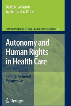 portada autonomy and human rights in health care: an international perspective (en Inglés)