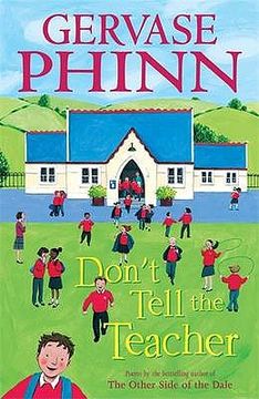 portada don't tell the teacher (en Inglés)