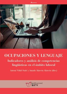 portada Ocupaciones y Lenguaje: Indicadores y Análisis de Competencias Lingüísticas en el Ámbito Laboral