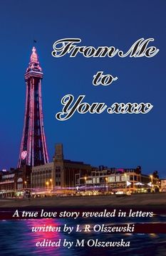 portada From Me to You xxx: A true love story revealed in letters (in English)