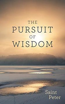 portada The Pursuit of Wisdom (en Inglés)