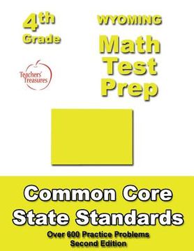 portada Wyoming 4th Grade Math Test Prep: Common Core Learning Standards (en Inglés)
