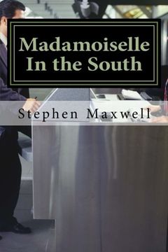 portada Madamoiselle In the South