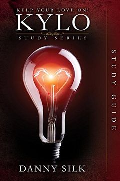 portada Keep Your Love On - KYLO Study Guide (Keep Your Love on Study Series) (en Inglés)