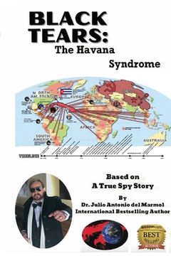 portada Black Tears: The Havana Syndrome (in English)