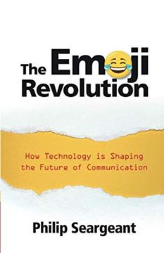 portada The Emoji Revolution: How Technology is Shaping the Future of Communication (in English)