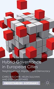 portada Hybrid Governance in European Cities: Neighbourhood, Migration and Democracy (Understanding Governance) (in English)