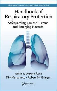 portada Handbook of Respiratory Protection: Safeguarding Against Current and Emerging Hazards (in English)