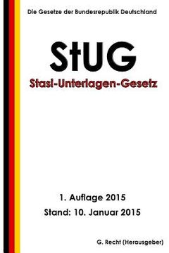 portada Stasi-Unterlagen-Gesetz - StUG (en Alemán)