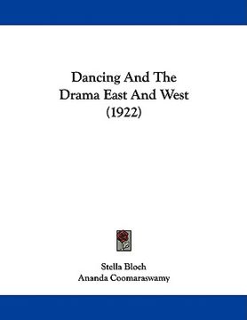 portada dancing and the drama east and west (1922) (en Inglés)