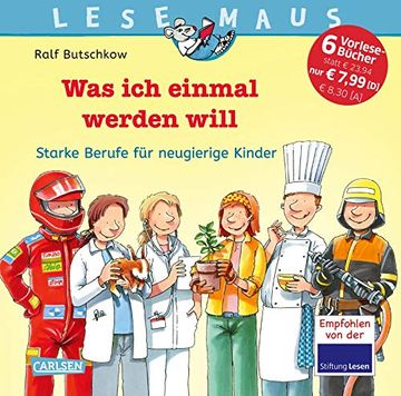 portada Lesemaus Sonderbände: Lesemaus Sammelband: Was ich Einmal Werden Will: Starke Berufe für Neugierige Kinder (en Alemán)