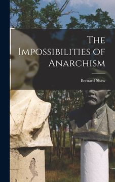 portada The Impossibilities of Anarchism (en Inglés)