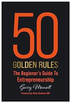 portada 50 Golden Rules: The Beginner's Guide to Entrepreneurship