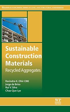 portada Sustainable Construction Materials: Recycled Aggregates (Woodhead Publishing Series in Civil and Structural Engineering) (in English)
