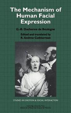 portada The Mechanism of Human Facial Expression Hardback (Studies in Emotion and Social Interaction) (in English)